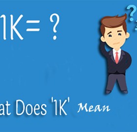 एक हजारलाई किन लेखिन्छ 1k ? यस्तो छ अर्थ