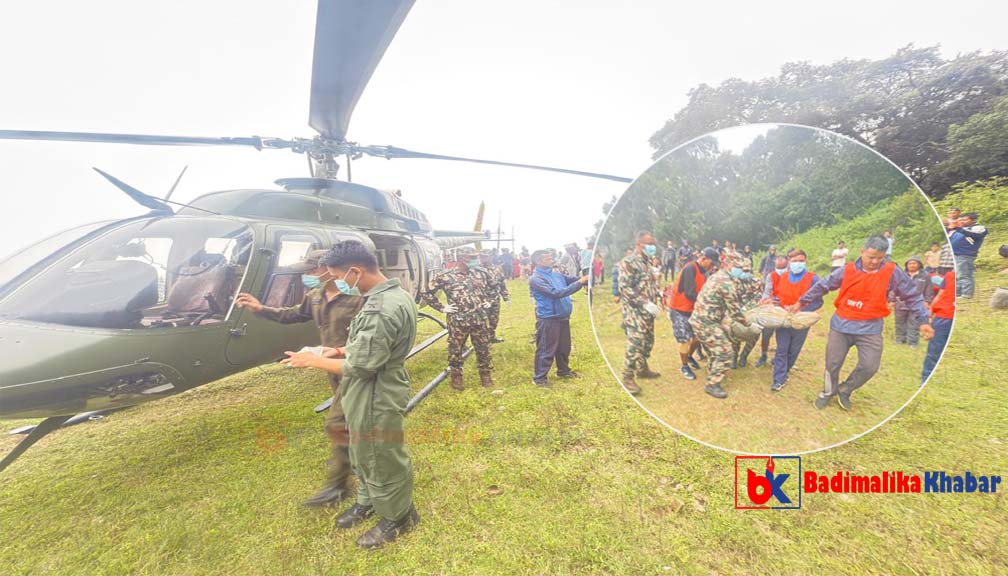 बडीमालिकामा ज्यान गुमाएका दुवै जनाको शव नेपाली सेनाको हेलिकप्टरद्धारा सुर्खेत लगियो